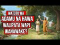 BIBLIA IMEFICHA SIRI HII,WATOTO WA ADAMU NA HAWA WALIZAA NA WANAWAKE KUTOKA WAPI?