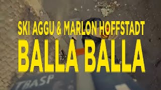 Ski Aggu – Balla Balla (Prod. Marlon Hoffstadt)