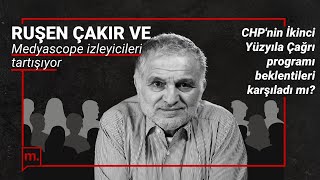 Chpnin İkinci Yüzyıla Çağrı Programı Beklentileri Karşıladı Mı?