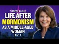 Mormon Stories #971: Collette Larsen - Rising as a Woman after the Mormon Dream Implodes Pt. 1