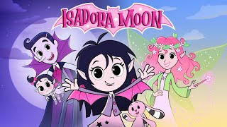 Isadora Moon - Official Tv Series Intro