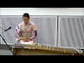 A performance by professional Japanese Koto Player Fuyuki Enokido: "Sakura, Sakura"