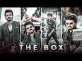 THALAPATHY VIJAY - THE BOX EDIT | Mere Sapno Ki Rani x The Box Song Edit | Varisu Movie Edit