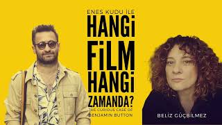 Benjami̇n Onin Tuhaf Hi̇kayesi̇ - Konuk Beli̇z Güçbi̇lmez Hangi̇ Fi̇lm Hangi̇ Zamanda?