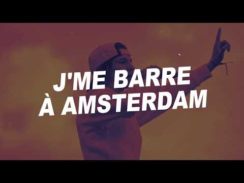Moha La Squale - Amsterdam Paroles