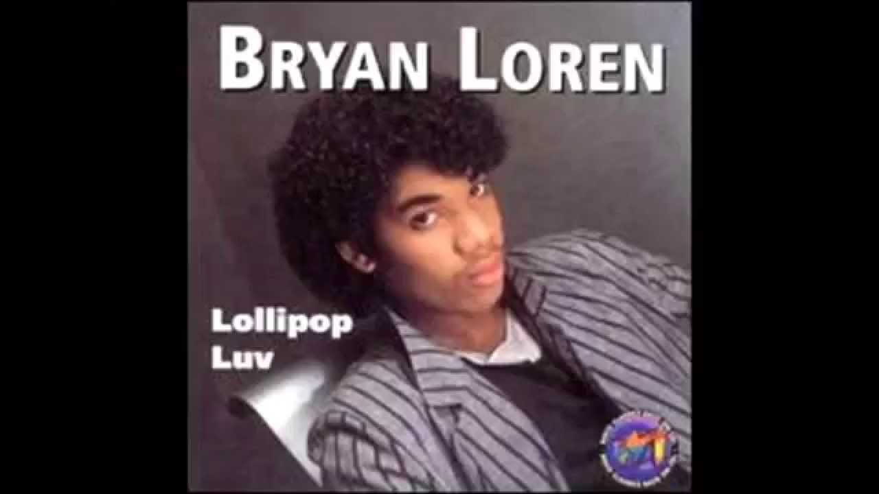 Bryan Loren - Lollipop Luv Bryan Loren - Lollipop Luv