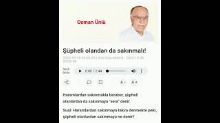 Şüpheli olandan da sakınmalı! Osman Ünlü Hoca Türkiye Gazetesi