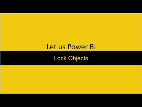 Lock Objects Power BI