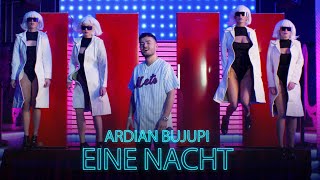 Ardian Bujupi - Eine Nacht