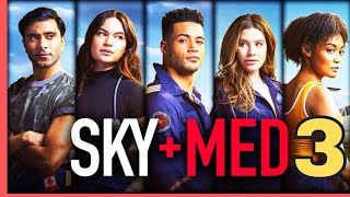Skymed Season 3 Release Date2024, Plot & Cast, Confirmed At Paramount ? Netflix World Coming