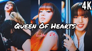 Lisa 4K edit.Queen Of Hearts ||