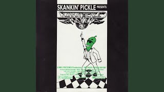 Watch Skankin Pickle Hit My Brain video