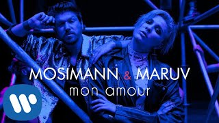 Смотреть клип MARUV - Mon Amour ft. Mosimann
