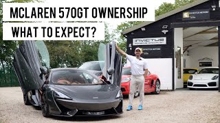 The Reality Of Mclaren 570Gt Ownership