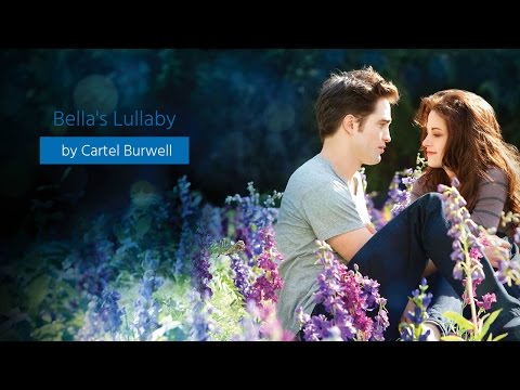 Bellas Lullaby (Twilight Soundtrack Version  Official )
