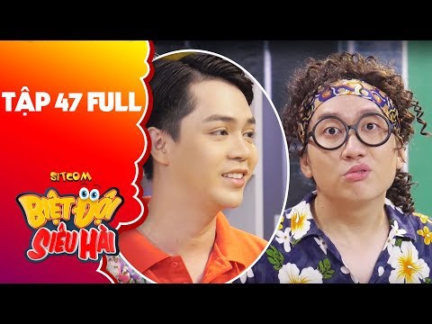 Biệt đội siêu hài | Tập 47 full: Phát La "nổi điên" bởi sự thông minh của "thánh taxi" Tuấn Kiệt | biet doi sieu hai tap full Biệt đội siêu hài | Tập 47 full: Phát La "nổi điên" bởi sự thông minh của "thánh taxi" Tuấn Kiệt | biet doi sieu hai tap full