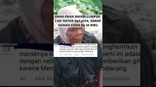 Emak Emak Mandi Lumpur Live Tiktok Rp1 Juta