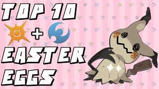 Top 10 Easter Eggs in Pokemon Sun & Moon