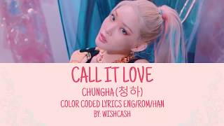 Watch Chung Ha Call It Love video