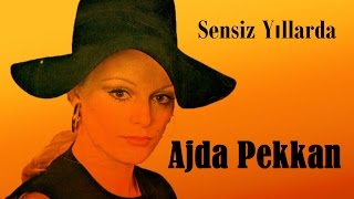 Ajda Pekkan - Sensiz Yıllarda (SENSİZ YILLARDA - 1972)