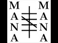 Mana Mana - Maria Magdalena/Mikä On Sun Taivas