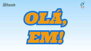 Olá, Ensino Médio!