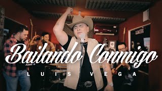 Luis Vega - Bailando Conmigo ( Oficial)