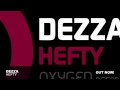 Video Dezza - Hefty (Original Mix)