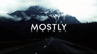 MOSTLY strings Music Collection (Part 1)