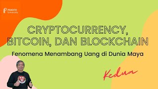 Pradita VCast: Cryptocurrency, Bitcoin, dan Blockchain #2