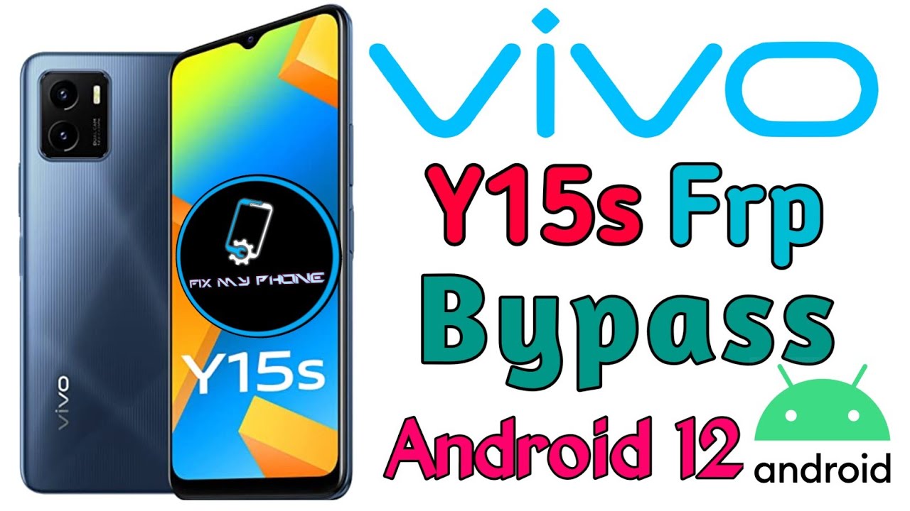 Vivo Y15s Frp Bypass | All Vivo Frp Bypass Android 12 Vivo Y15s Frp Bypass | All Vivo Frp Bypass Android 12