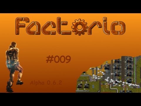 FACTORIO [HD+] - #009 - alpha - Neue Hoffnung - E 1.05 - Let´s Play Factorio [deutsch]