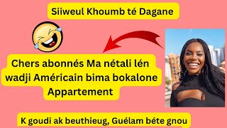 Nétali Time Wadji Américain Gnou Bokou Apart Mou Dima Kate Katou Mbame Goudi B..guélam Bét Gn..