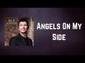 Rick Astley - Angels On My Side (Lyrics)