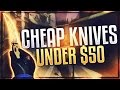 CSGO BEST CHEAP KNIVES UNDER $50 (CHEAPEST CSGO KNIVES)