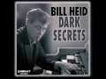 Bill Heid - That Dirty Thang