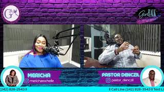 ::Girl Talk:: My Marriage Matters! w/Bishop Denczil Rolle