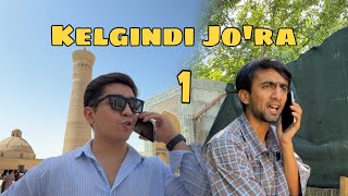 Kelgindi Jora 1-Qism
