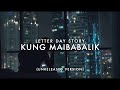Letter Day Story - Kung Maibabalik (OFFICIAL LYRIC VIDEO)