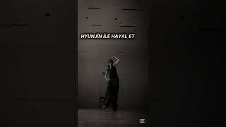 Hyunjin Ile Hayal Et