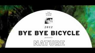 Watch Bye Bye Bicycle Empty Summer video