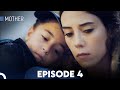 Mother Episode 4 | English Subtitles