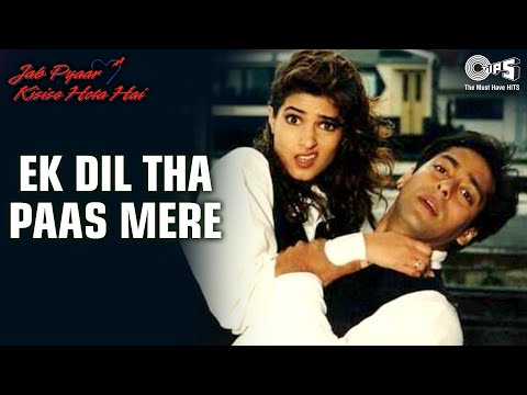 Ek Dil Tha Paas Mere - Jab Pyar Kisise Hota Hai - Salman Khan...