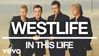 Watch Westlife In This Life video
