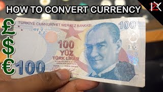 How To Convert Any Currency Using Calculator Easy Money Conversion Method Learn Turkish Money