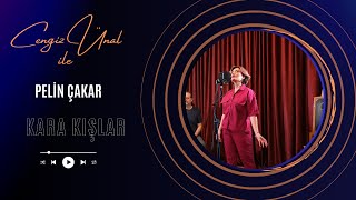 Cengiz Ünal Ile Pelin Çakar Kara Kişlar