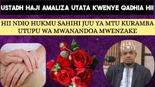 Je Kumramba Mumeo Au Mkeo Ni Haram Au Jaaiz Ustadh Haji Upepo Afafanua Kielimu