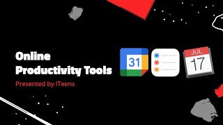 Online Productivity Tools | ITeens