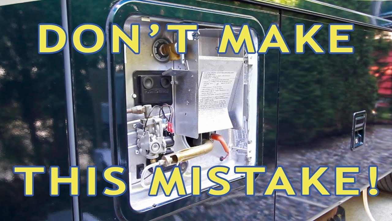 RV Water Heater Fail! Don't Make This Newbie Mistake! - YouTube Dometic Water Heater Not Working On Gas Or Electric