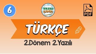 6.Sınıf Türkçe 2.Dönem 2.Yazılı Provası
